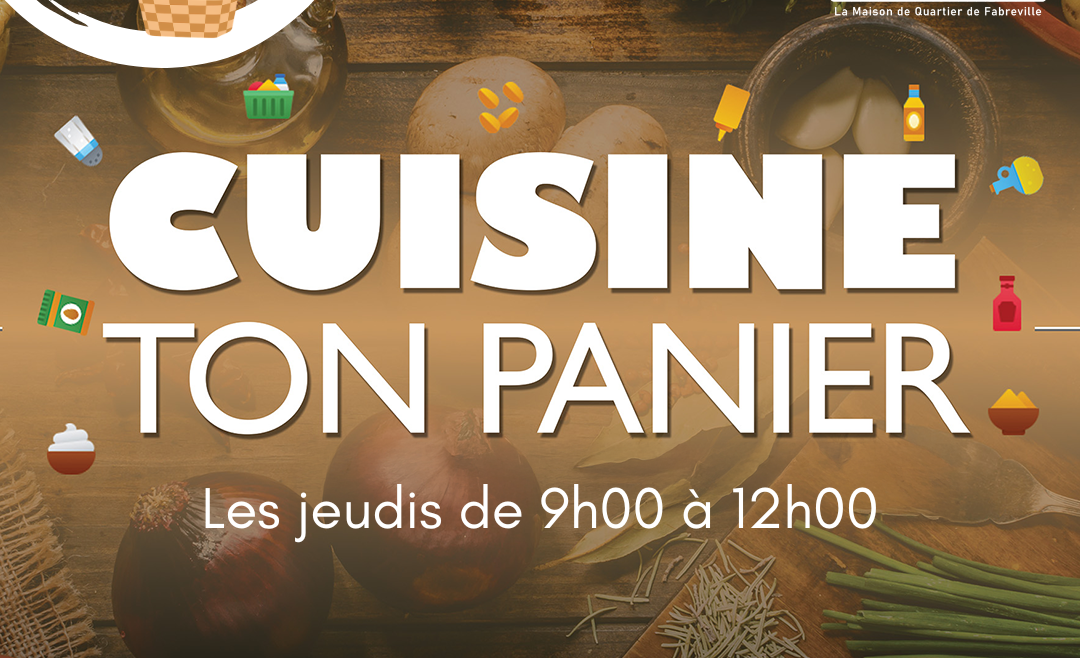 Cuisine ton panier